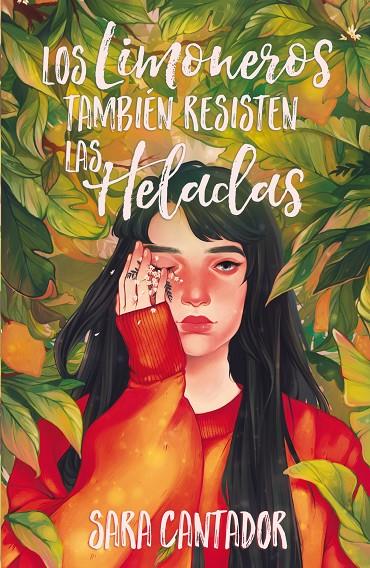 LIMONEROS TAMBIEN RESISTEN LAS HELADAS, LOS | 9788417622626 | CANTADOR, SARA