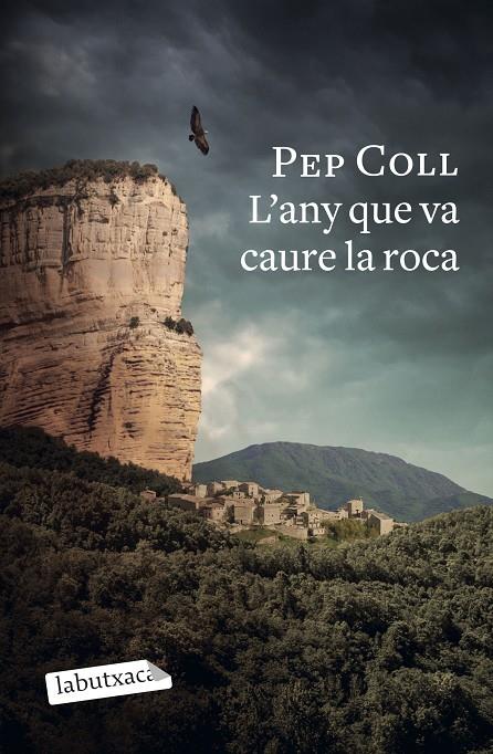 ANY QUE VA CAURE LA ROCA, L' | 9788418572470 | COLL, PEP