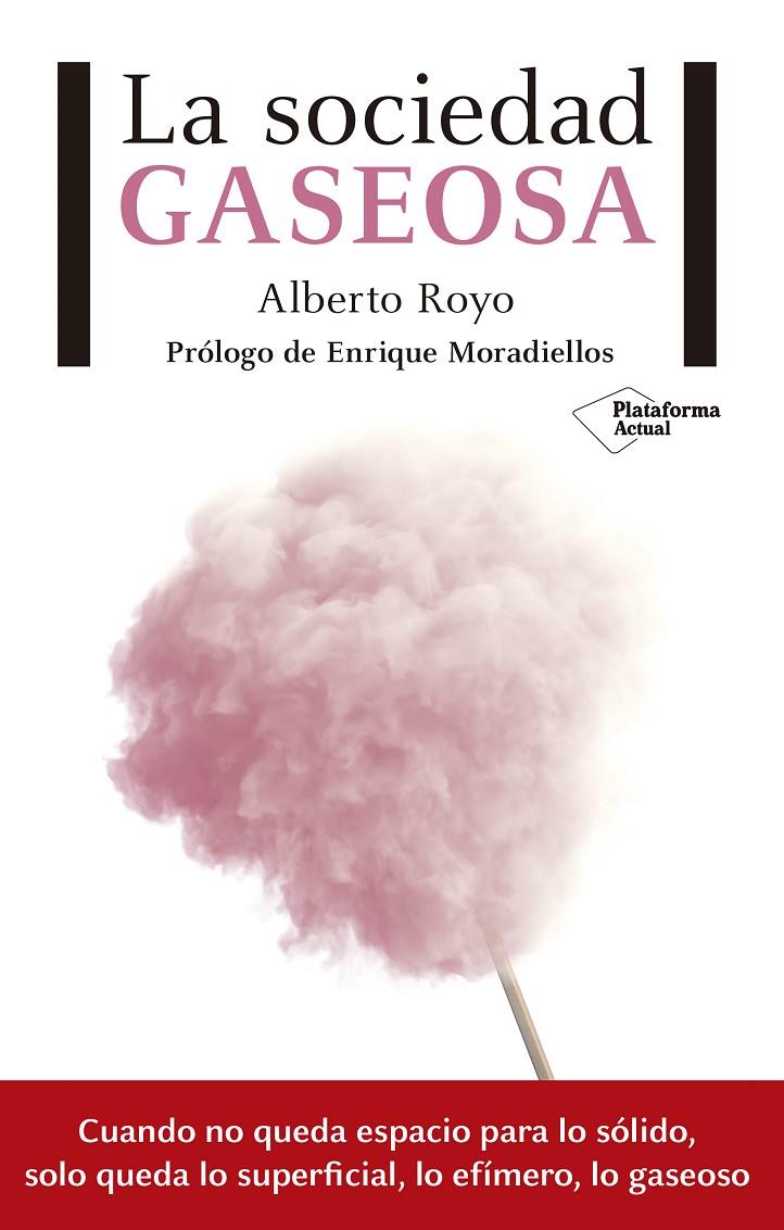SOCIEDAD GASEOSA, LA | 9788417002084 | ROYO, ALBERTO