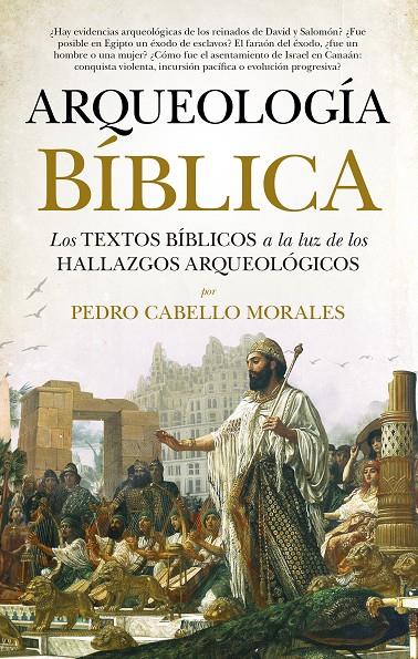ARQUEOLOGÍA BÍBLICA | 9788417797485 | CABELLO MORALES, PEDRO