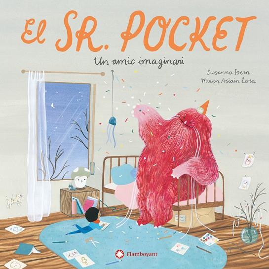 SENYOR POCKET : UN AMIC IMAGINARI | 9788419401717 | ISERN, SUSANNA ; ASIAIN LORA, MIREN