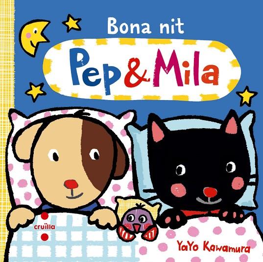 PEP & MILA : BONA NIT | 9788466137553 | KAWAMURA, YAYO