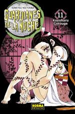 GUARDIANES DE LA NOCHE 11 | 9788467963779 | GOTOUGE, KOYOHARU 
