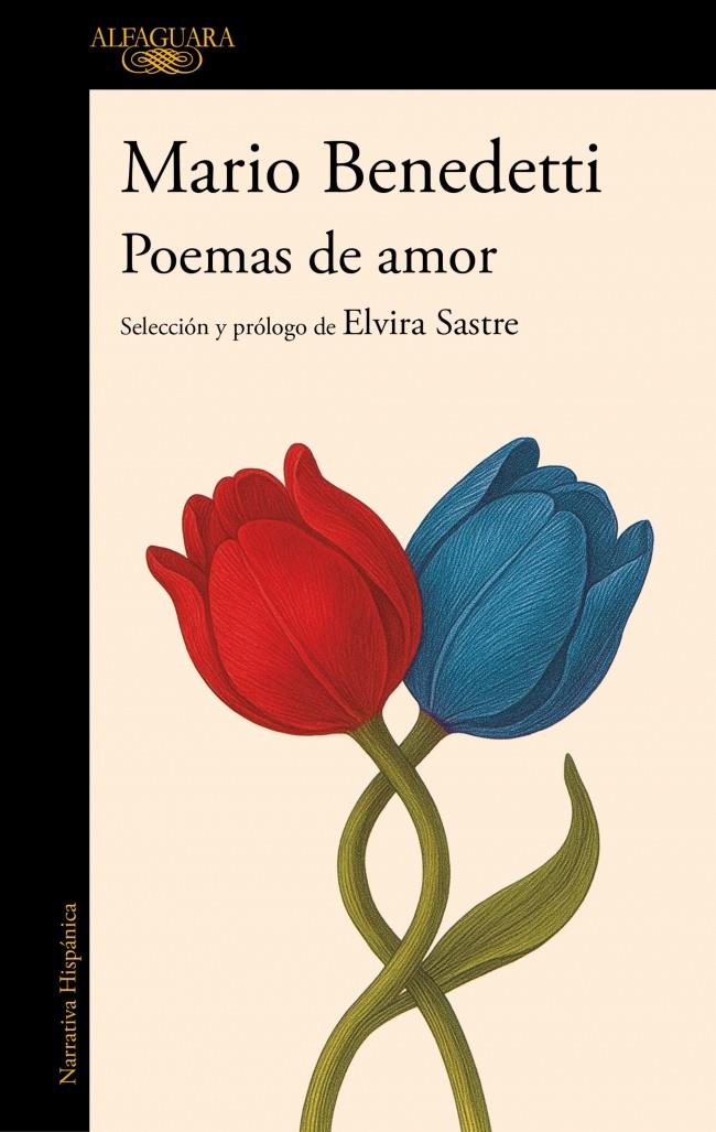 POEMAS DE AMOR : ANTOLOGÍA | 9788420478043 | BENEDETTI, MARIO