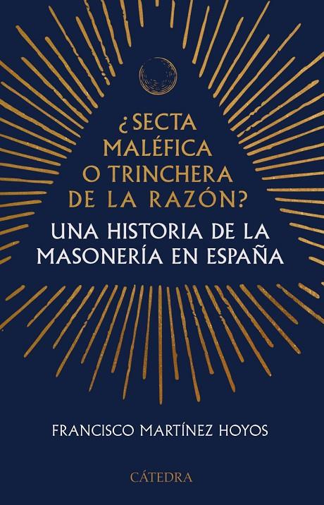 ¿SECTA MALÉFICA O TRINCHERA DE LA RAZÓN? | 9788437649047 | MARTÍNEZ HOYOS, FRANCISCO