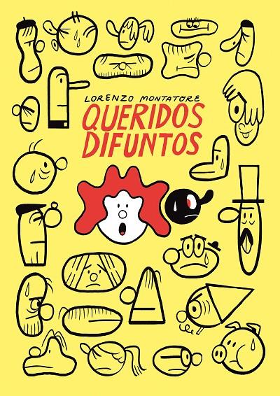 QUERIDOS DIFUNTOS | 9788494980879 | MONTATORE, LORENZO