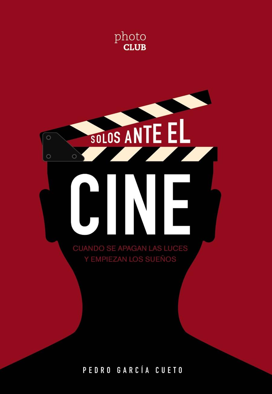 SOLOS ANTE EL CINE | 9788441542242 | GARCIA CUETO, PEDRO