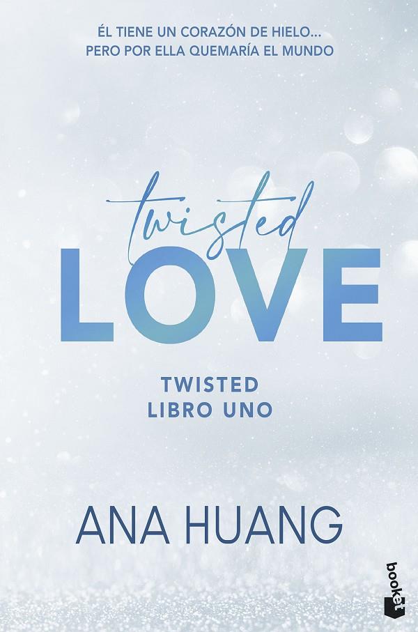 TWISTED LOVE | 9788408322344 | HUANG, ANA