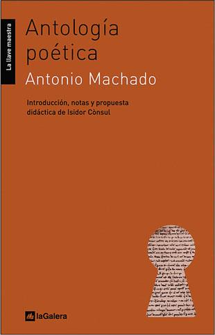 ANTOLOGIA POETICA | 9788424624798 | MACHADO, ANTONIO