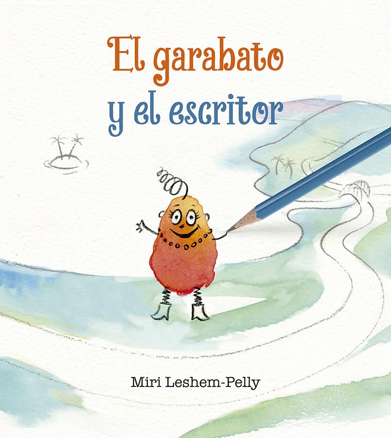 GARABATO Y EL ESCRITOR, EL | 9788491454595 | LESHEM-PELLY, MIRI