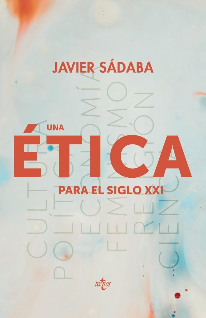 ETICA PARA EL SIGLO XXI | 9788430979165 | SADABA, JAVIER