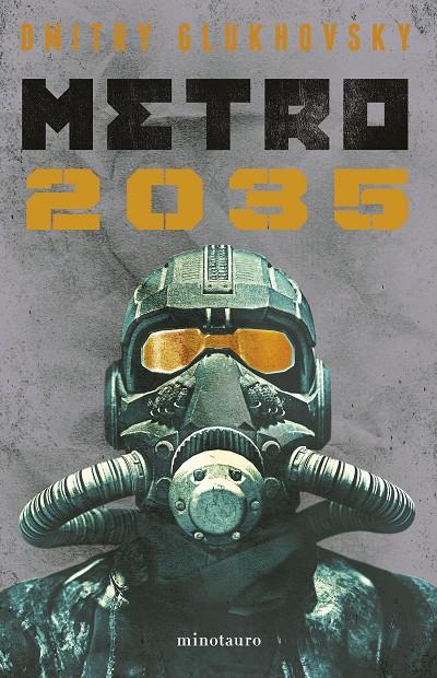 METRO 2035  | 9788445012833 | GLUKHOVSKY, DMITRY