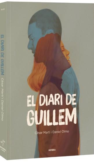 DIARI DE GUILLEM, EL | 9788410198364 | MARTI, CESAR ; OLMO, DANIEL