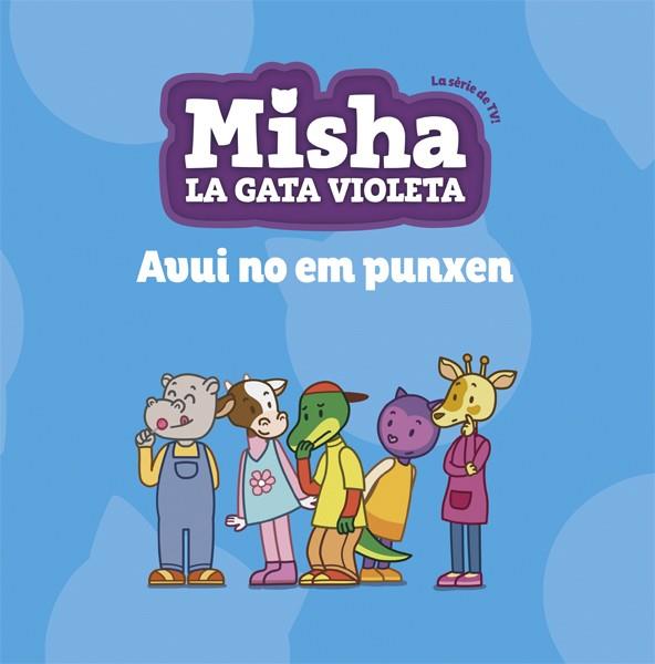 MISHA 6 : AVUI NO EM PUNXEN | 9788424663896