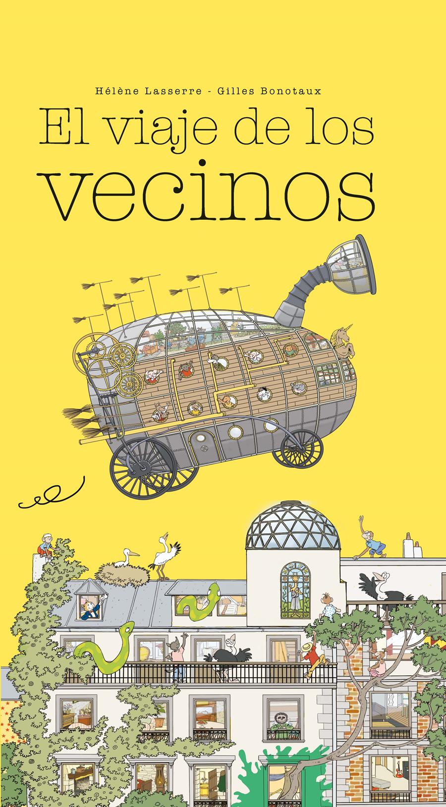 VIAJE DE LOS VECINOS, EL | 9788416490776 | LASSERRE, HÉLÈNE