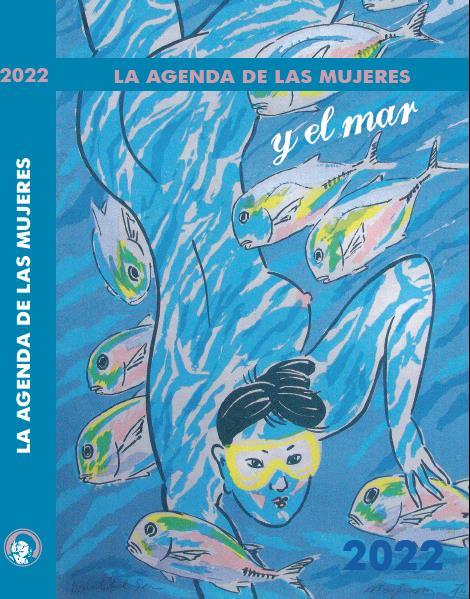 AGENDA 2022 DE LAS MUJERES Y EL MAR | 9788496004696 | AA.VV.