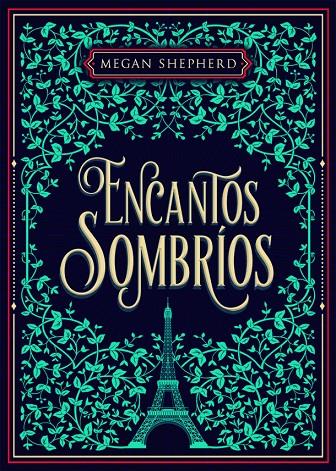 ENCANTOS SOMBRIOS | 9788424664008 | SHEPHERD, MEGAN