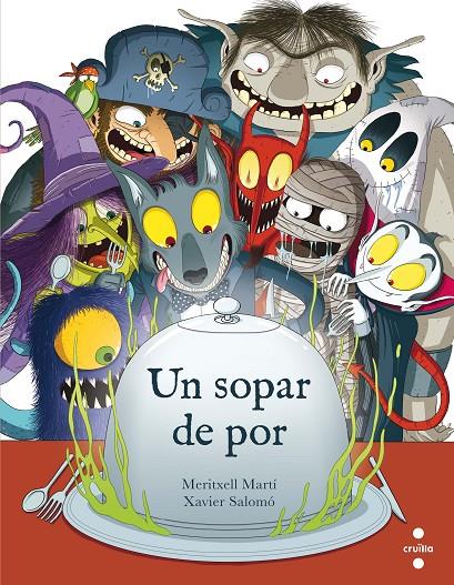 UN SOPAR DE POR | 9788466142120 | MARTI, MERITXELL ; SALOMO, XAVIER
