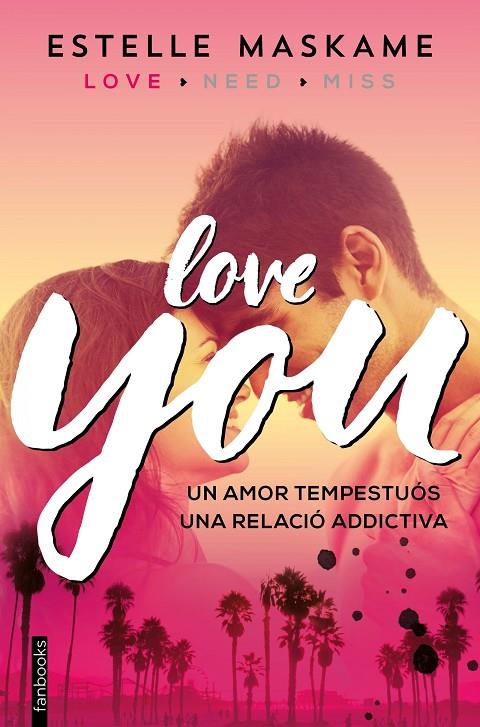 LOVE YOU (CATALÀ) | 9788416297481 | MASKAME, ESTELLE