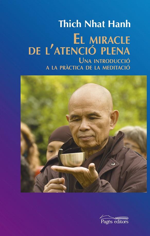 MIRACLE DE L'ATENCIO PLENA, EL | 9788499756547 | THICH NHAT HANH