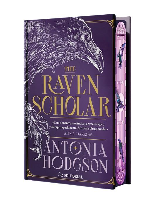RAVEN SCHOLAR, THE (EDICIÓN ESPECIAL) | 9788418431227 | HODGSON, ANTONIA