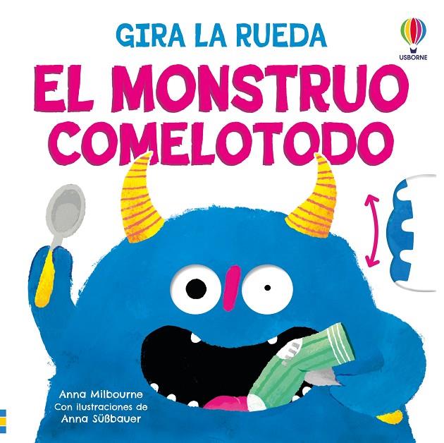 MONSTRUO COMELOTODO, EL | 9781836064763 | MILBOURNE, ANNA ; SÜßBAUER, ANNA