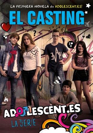 CASTING : ADOLESCENTS.ES LA SERIE | 9788424654412