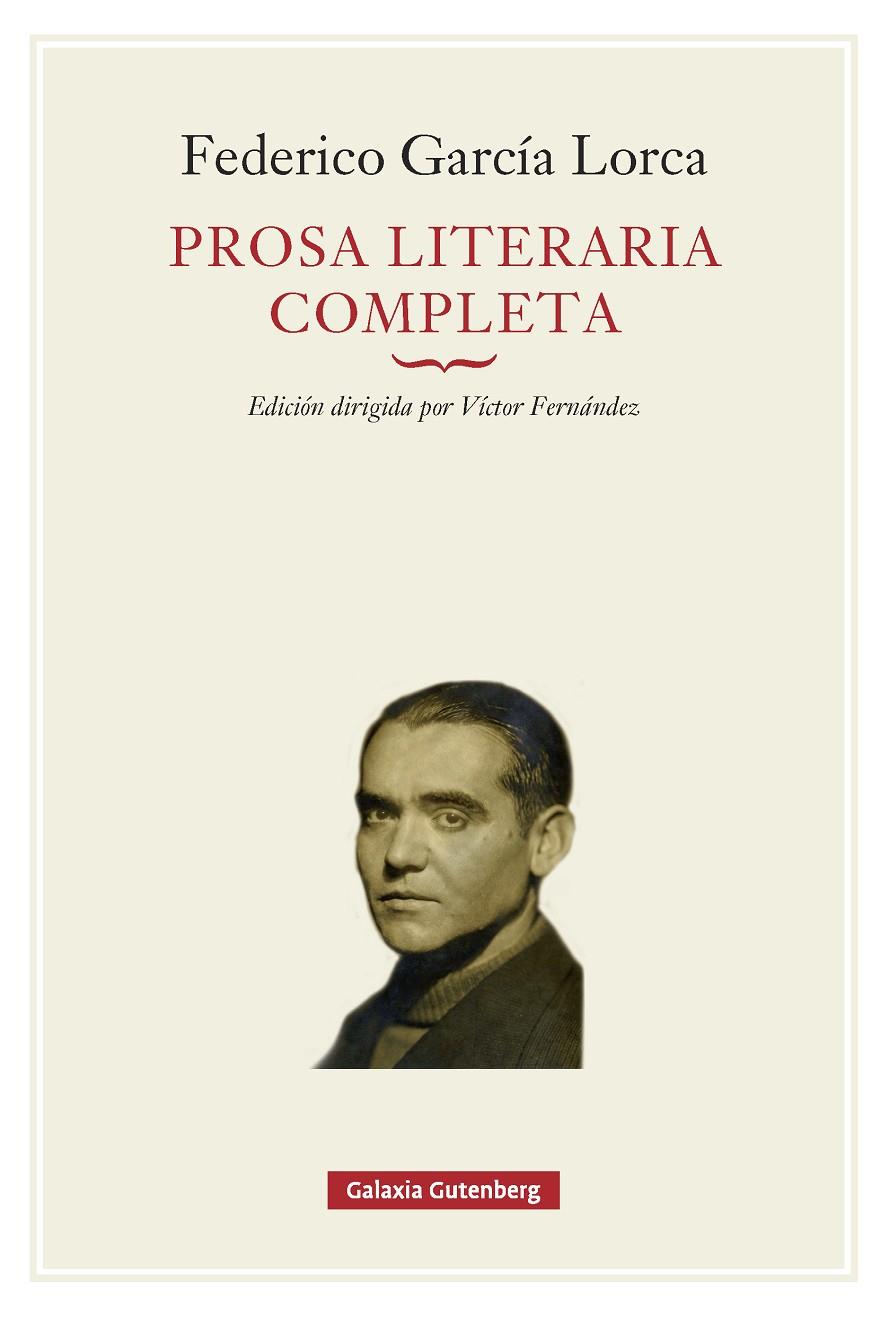 PROSA LITERARIA COMPLETA | 9791388019654 | GARCÍA LORCA, FEDERICO