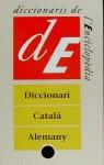 DICCIONARI CATALA - ALEMANY | 9788477392590