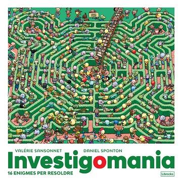INVESTIGOMANIA | 9788412460728 | SANSONNET, VALÉRIE; SPONTON, DANIEL