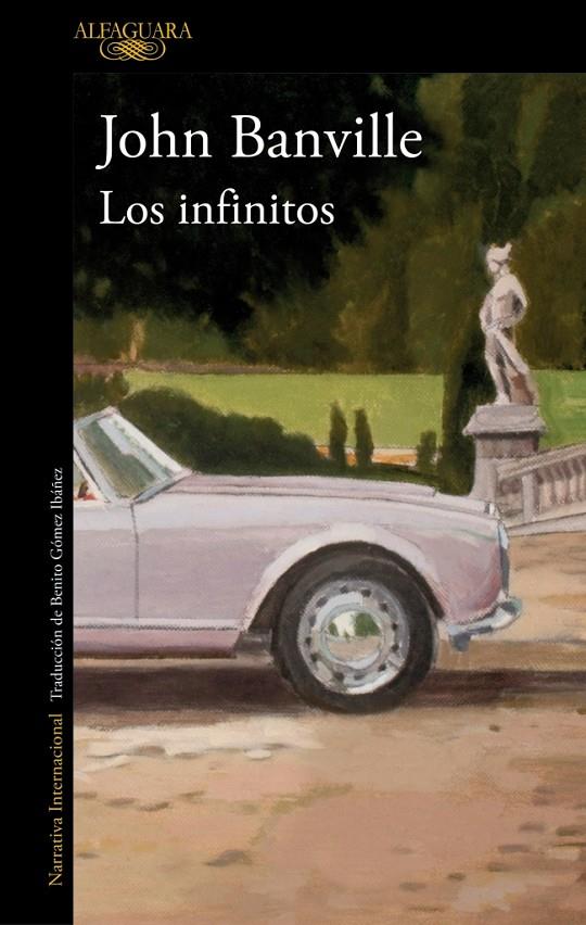 INFINITOS, LOS | 9788420479323 | BANVILLE, JOHN