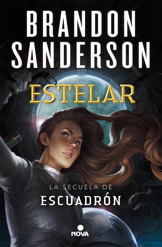 ESTELAR 2 : SECUELA DE ESCUADRON | 9788417347741 | SANDERSON, BRANDON