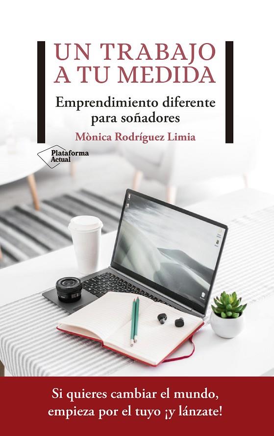 UN TRABAJO A TU MEDIDA | 9788417622206 | RODRIGUEZ, MONICA