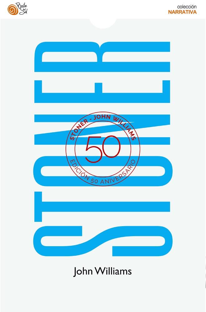 STONER (CASTELLA) | 9788416320998 | WILLIAMS, JOHN