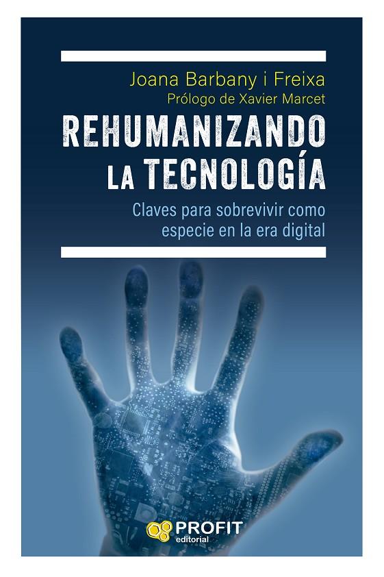 REHUMANIZANDO LA TECNOLOGÍA | 9788419841384 | BARBANY FREIXA, JOANA