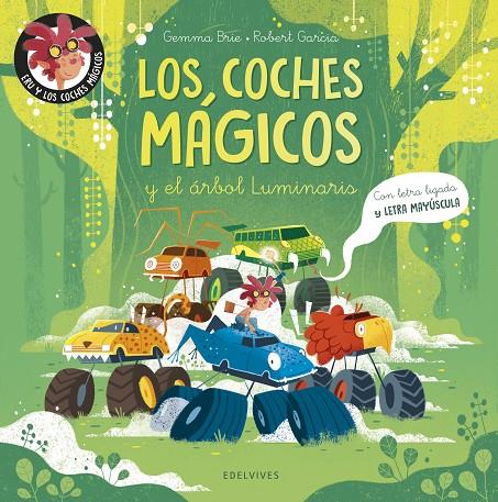 COCHES MÁGICOS Y EL ÁRBOL LUMINARIS, LOS | 9788414065228 | BRIE, GEMMA ; GARCÍA, ROBERT