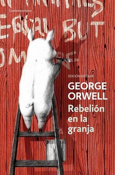 REBELION EN LA GRANJA (ED. ESCOLAR) | 9788490328231 | ORWELL, GEORGE