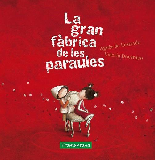 GRAN FÀBRICA DE LES PARAULES, LA (MINI) | 9788417303891 | LESTRADE, AGNÈS DE ; DOCAMPO, VALERIA