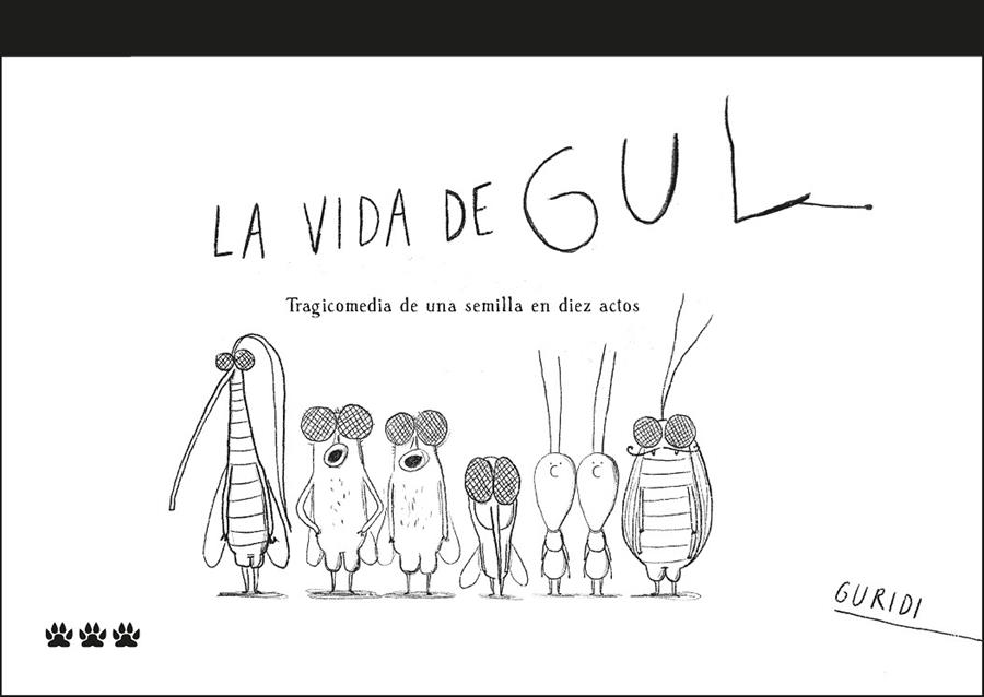 VIDA DE GUL, LA | 9788412112672 | NIETO GURIDI, RAÚL
