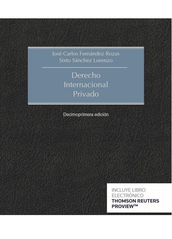 DERECHO INTERNACIONAL PRIVADO | 9788413085203 | FERNANDEZ ROZAS, JOSE CARLOS ; SANCHEZ LOR