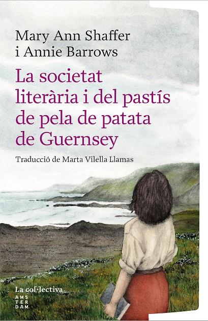 SOCIETAT LITERÀRIA I DEL PASTÍS DE PELA DE PATATA DE GUERNSEY, LA | 9791387800222 | BARROWS, ANNIE ; SHAFFER, MARY ANN