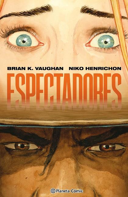ESPECTADORES | 9791388101373 | VAUGHAN, BRIAN K. ; HENRICHON, NIKO