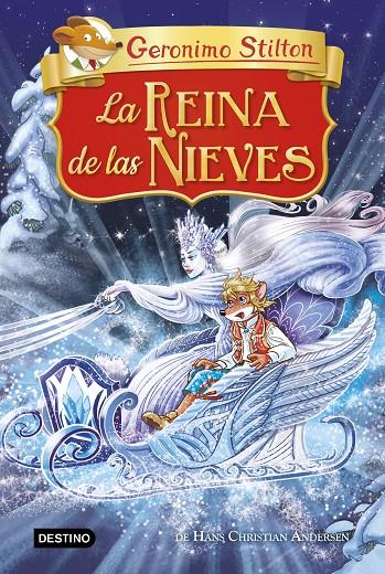 REINA DE LAS NIEVES, LA | 9788408221241 | STILTON, GERONIMO