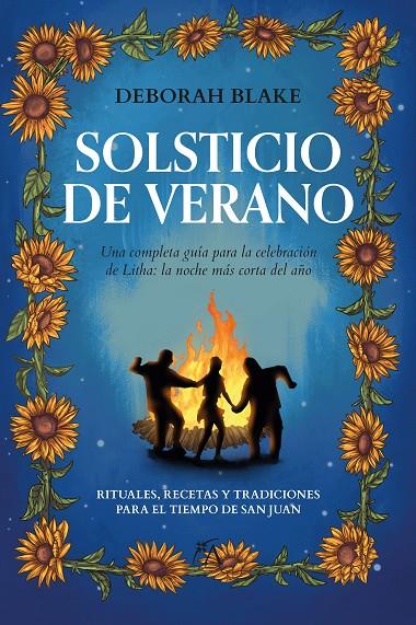 SOLSTICIO DE VERANO | 9788411315227 | DEBORAH BLAKE