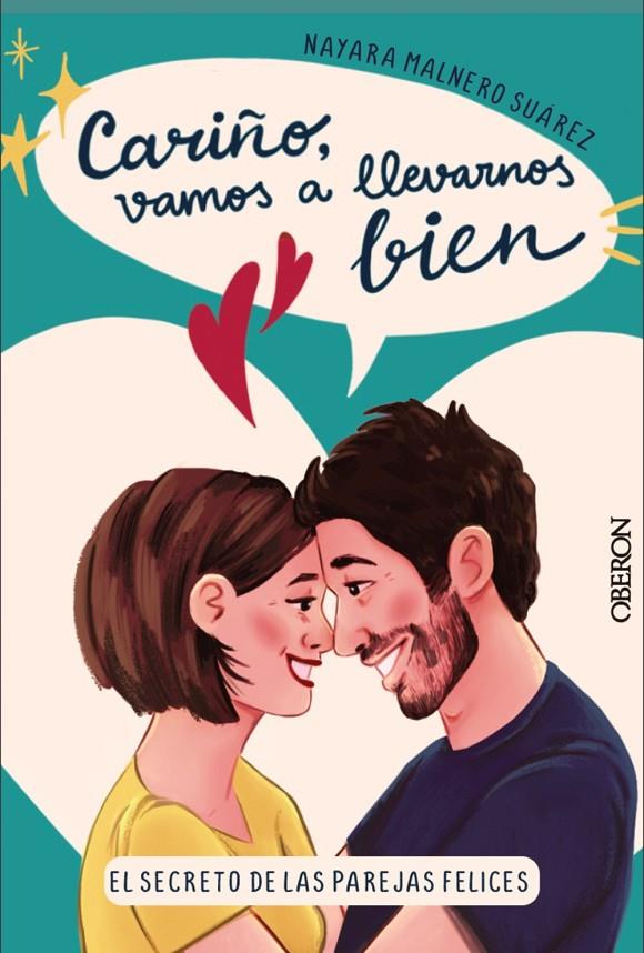 *CARIÑO, VAMOS A LLEVARNOS BIEN | 9788441547636 | MALNERO (@SEXPERIMENTANDO) SUÁREZ, NAYARA