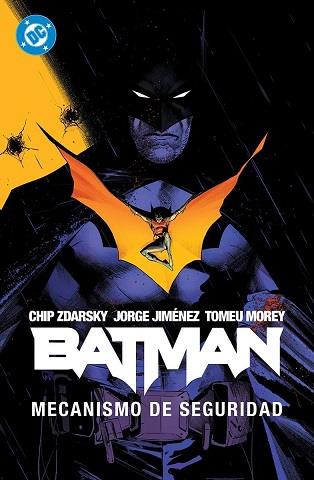 AMANECER DE DC. BATMAN 01 : MECANISMO DE SEGURIDAD | 9788410519794 | CHIP ZDARSKY; LEONARDO ROMERO ; JORGE JIMÉNEZ; BELÉN ORTEGA