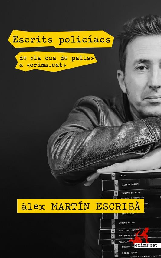 ESCRITS POLICIACS | 9788417847418 | MARTIN ESCRIBA, ALEX