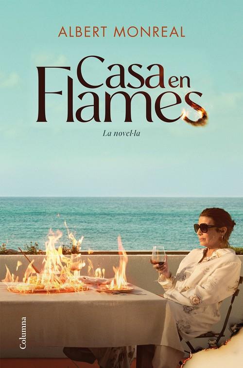 CASA EN FLAMES : LA NOVEL·LA | 9788466434270 | MONREAL CAMPMANY, ALBERT