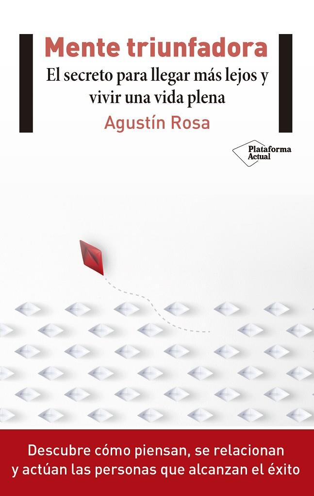 MENTE TRIUNFADORA | 9788417114541 | ROSA, AGUSTIN