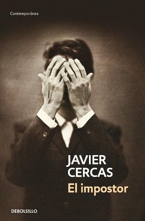 IMPOSTOR, EL | 9788490627501 | CERCAS, JAVIER